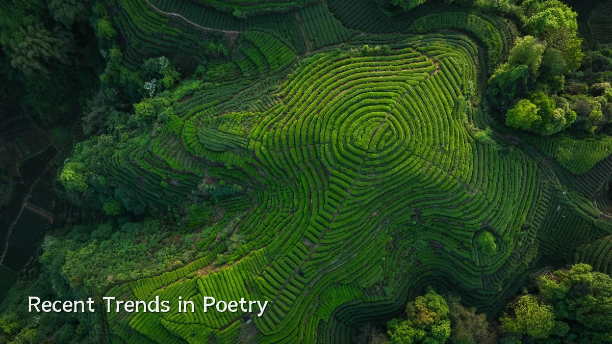 Recent Trends in Poetry
